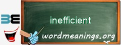 WordMeaning blackboard for inefficient